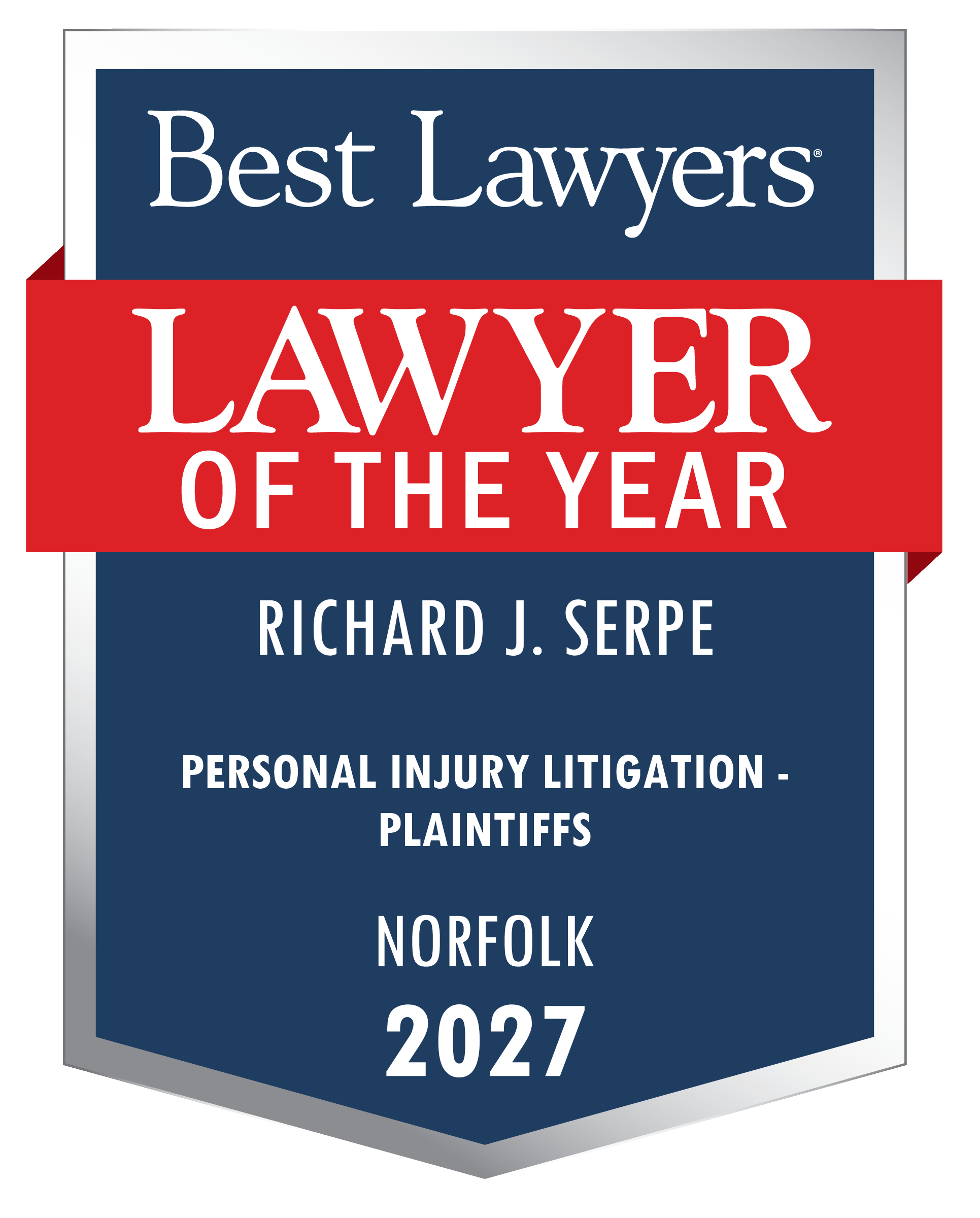 Richard Serpe named Lawyer of the Year 2027 for personal injury litigation in Norfolk, VA 2027 by Best Lawyers